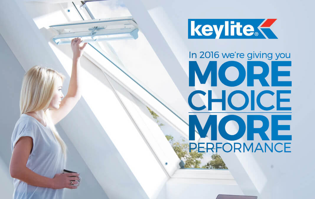 Keylite Kick Off 2016 with ‘More Choice, More Performance’