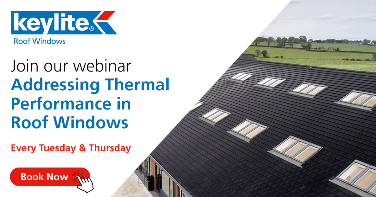 Keylite announces new CPD webinar focusing on thermal performance in roof windows