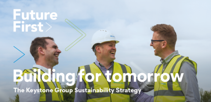 Keystone Group launch ‘Future First’ Sustainability Strategy